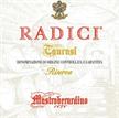 Mastroberardino Taurasi Radici Riserva